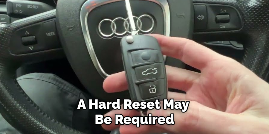 A Hard Reset May Be Required