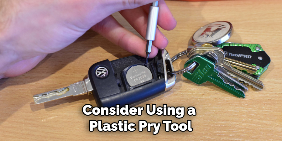 Consider Using a Plastic Pry Tool