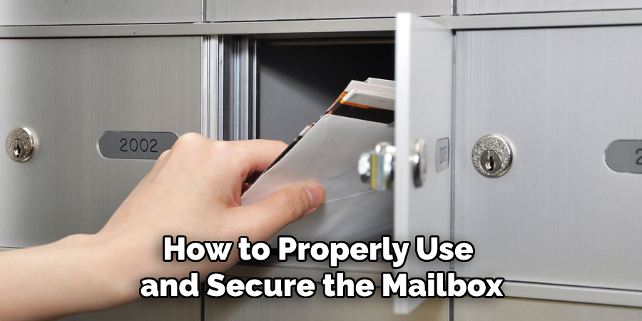 How to Properly Use and Secure the Mailbox