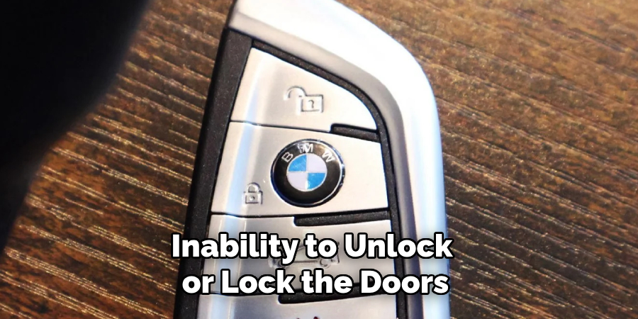 Inability to Unlock 
or Lock the Doors