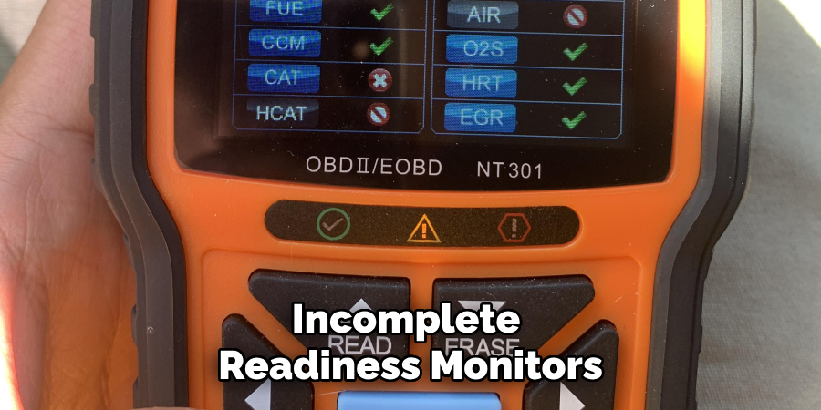 Incomplete Readiness Monitors