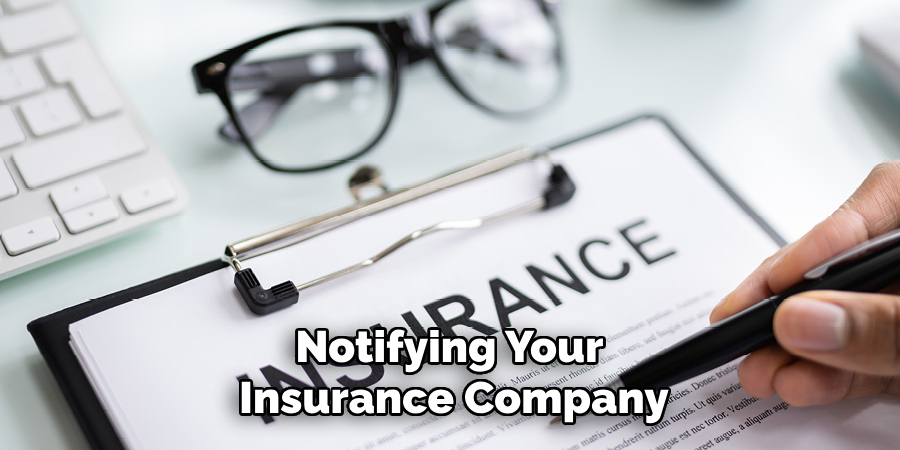 Notifying Your Insurance Company