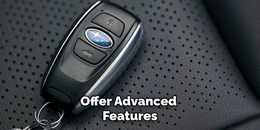 Offer Advanced Features