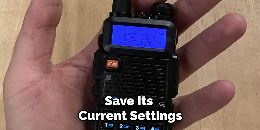 Save Its Current Settings