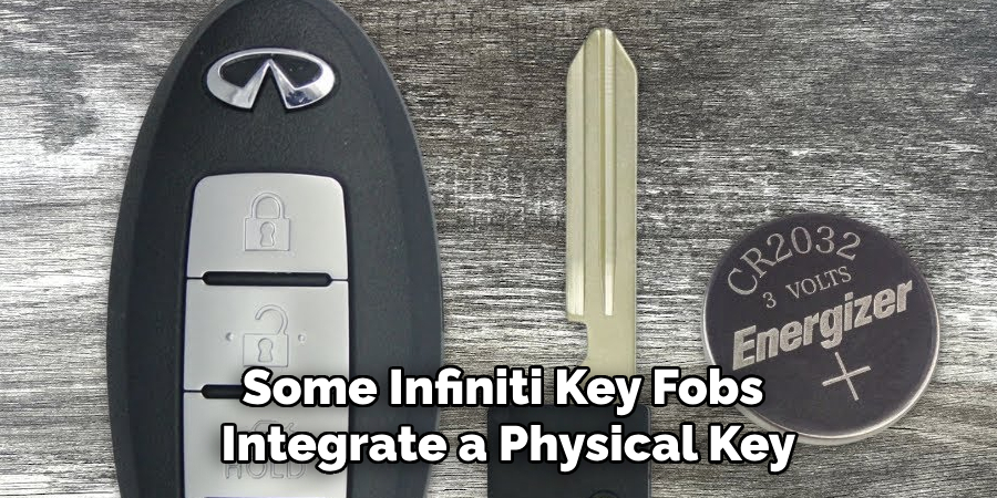 Some Infiniti Key Fobs Integrate a Physical Key