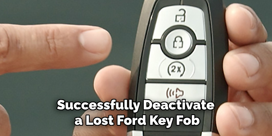 Successfully Deactivate a Lost Ford Key Fob