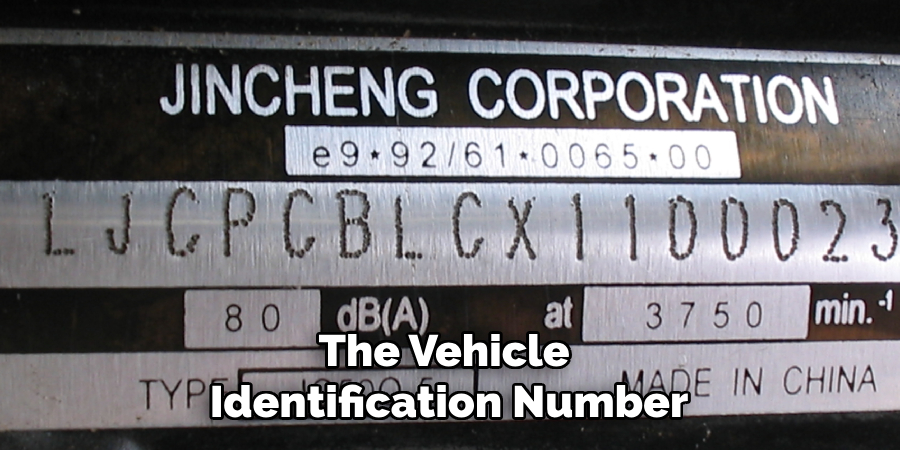 The Vehicle Identification Number