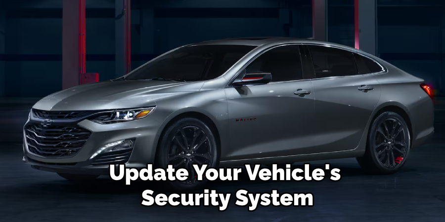 Update Your Vehicle's Security System