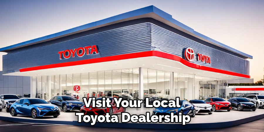 Visit Your Local Toyota Dealership