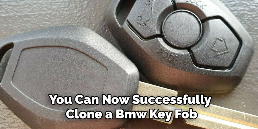 You Can Now Successfully Clone a Bmw Key Fob