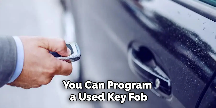 You Can Program a Used Key Fob