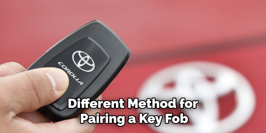 Different Method for Pairing a Key Fob