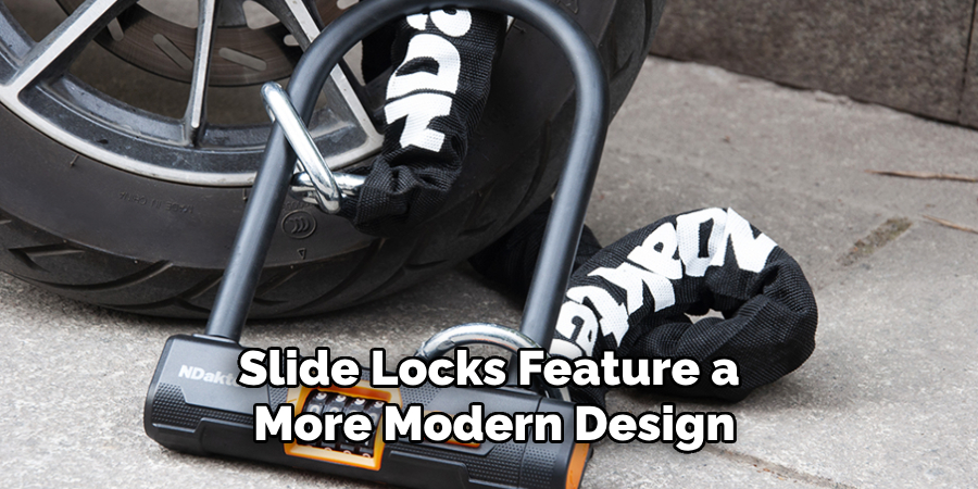 Slide Locks Feature a More Modern Design