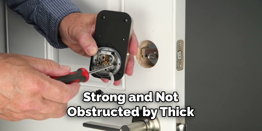 Strong and Not
Obstructed by Thick