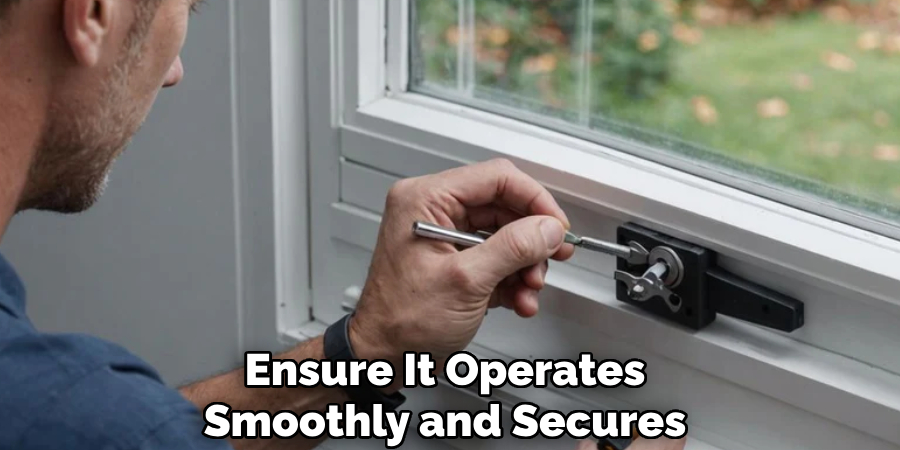 Ensure It Operates
Smoothly and Secures