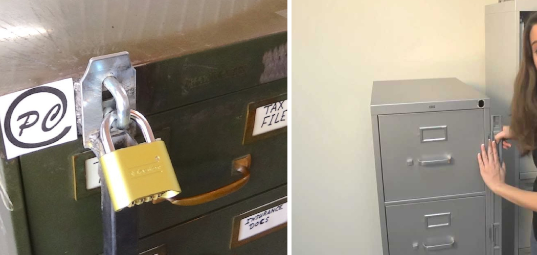 How to Lock a File Cabinet With Nolock