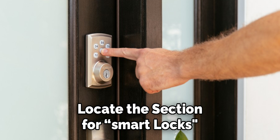 Locate the Section for “smart Locks
